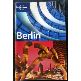 Guide de voyage international de Berlin de Andrea Schulte-Peevers & Tom Parkinson éditions Lonely Planet