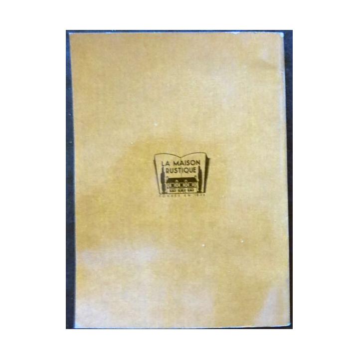 Bagatelle de Roger Joffet aux éditions La maison rustique Paris. Edité en 1954