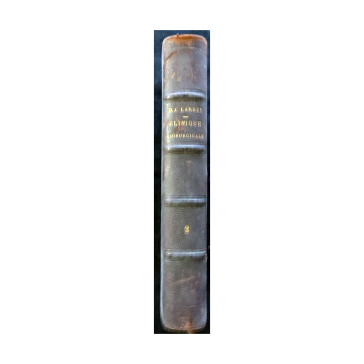 Clinique Chirurgicale Tome 2 aux éditions  Gabon Librairie éditeur novembre 1830