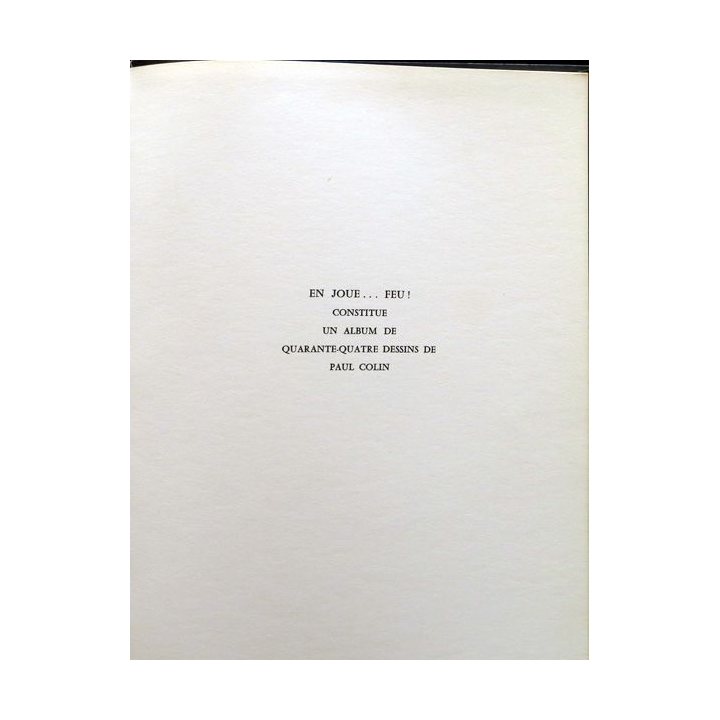 En joue Feu!  1939 - 1965 de Paul Colin aux éditions René Julliard