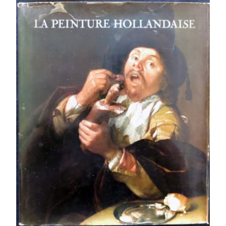 La peinture hollandaise Photos K & L Neubert aux éditions Nouvel office d'édition