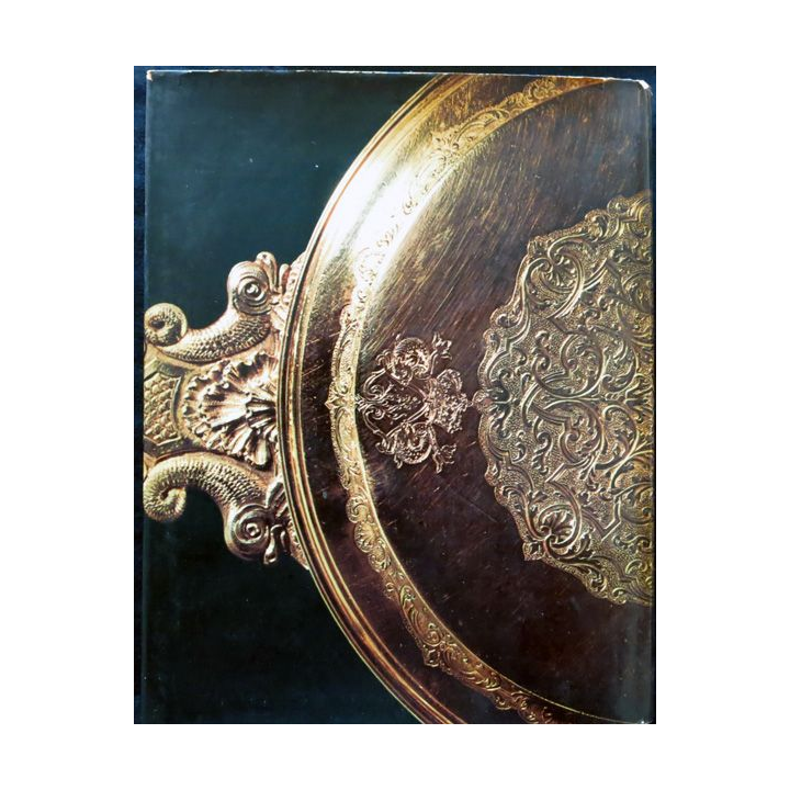 Les grands orfèvres de Louis XIII à Charles X. Préface de Jacques Helft aux éditions Hachette 1965