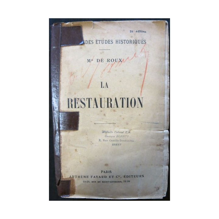 La Restauration (1930) de Mme de Roux aux éditions Arthème Fayard et Cie Editeurs