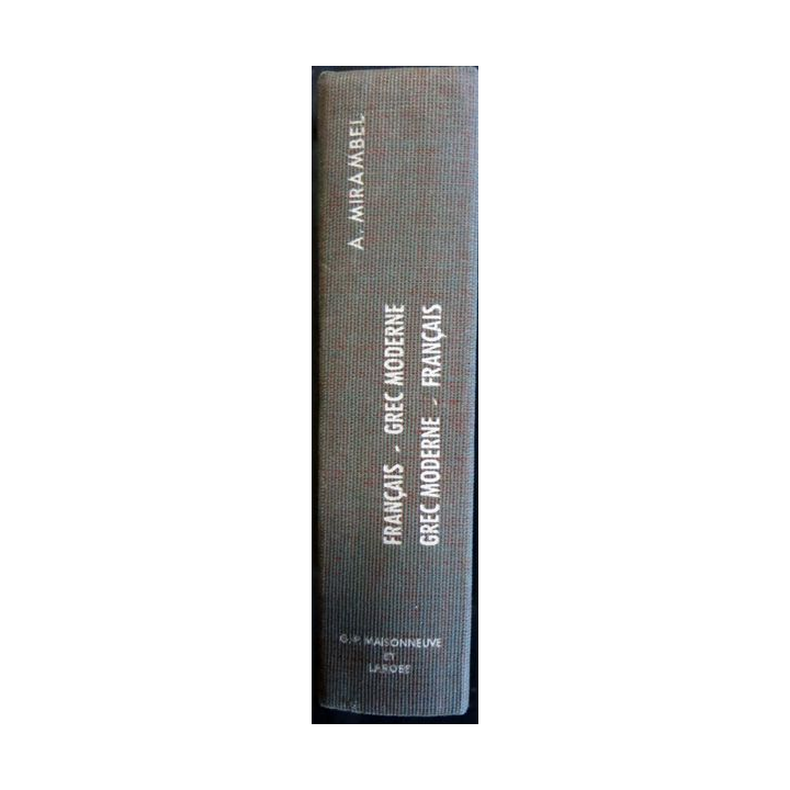 Petit dictionnaire Français-grec moderne de André Mirambel aux éditions G.P Maisonnneuve & Larose