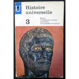 Histoire universelle Tome 3 (Rome, L'Antiquité en Asie orientale…) de Carl Grimberg aux éditions Marabout Université