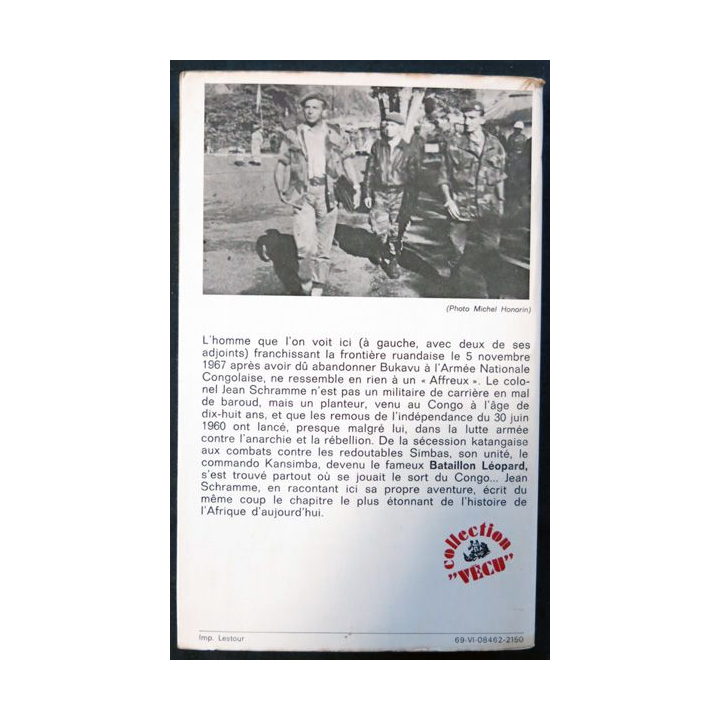 Le bataillon Léopard souvenirs d'un africain blanc de Jean Schramme aux éditions Robert Laffont