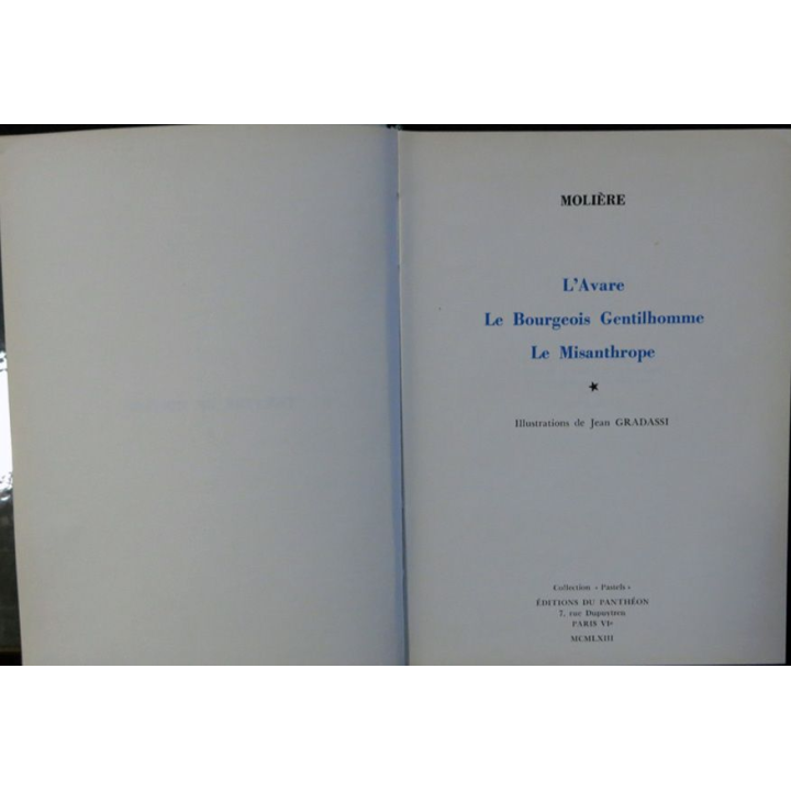 Molière L'Avare, Le bourgeois gentilhomme, Le Misanthrope 1963 aux éditions Du Panthéon