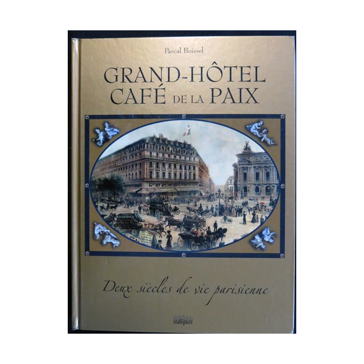 Grand-Hôtel Café de la Paix de Pascal Boisel aux éditions Italiques