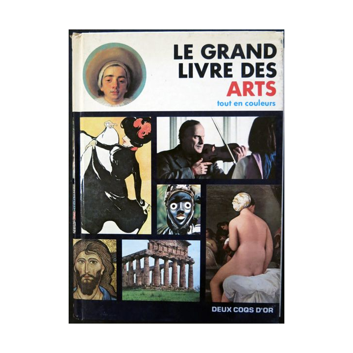 Le grand livre des arts tout en couleur aux éditions Deux coqs d'or