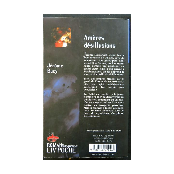 Amères désillusions de Jérome Bucy aux éditions Liv'Editions