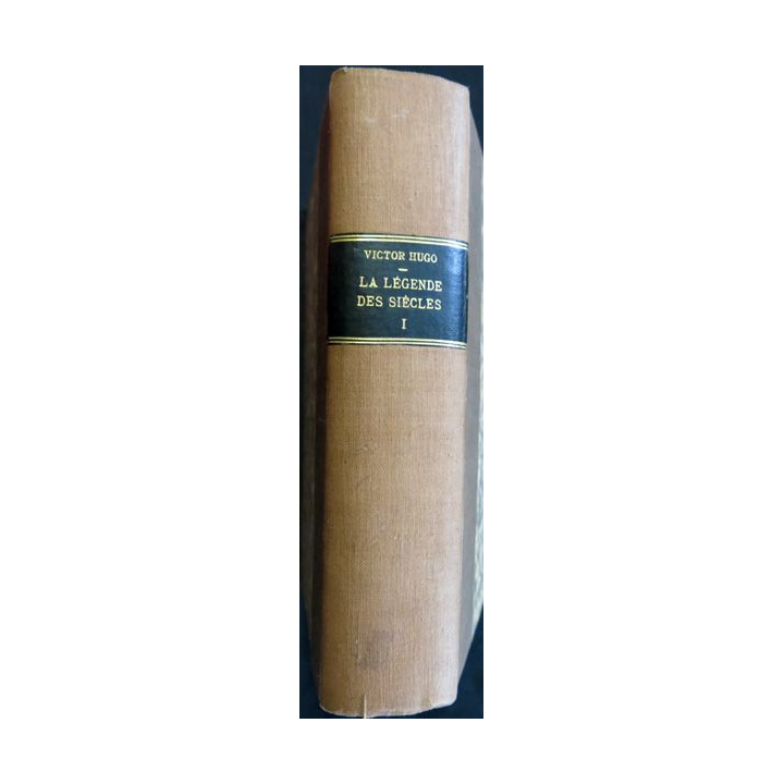 Victor Hugo - La légende des siècles Tome I de victor Hugo édité par Albin Michel (1912)