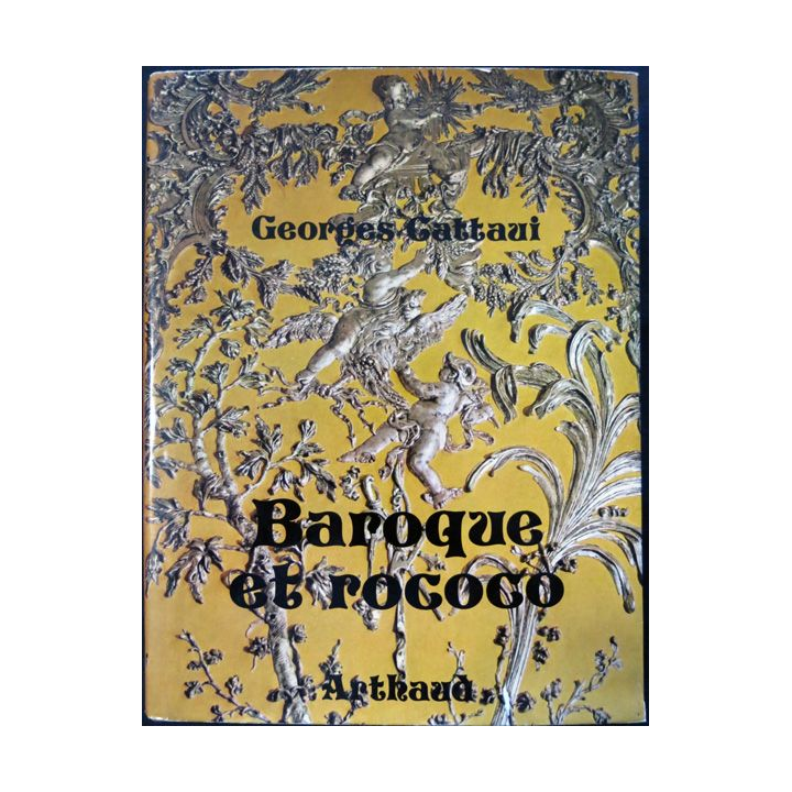 Baroque et Rococo de Georges Gattavi aux éditions Arthaud