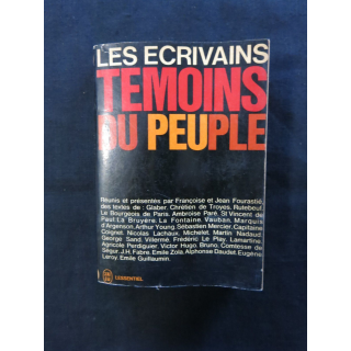 Les écrivains témoins du peuple (1964) de F. et J. Fourastié aux éditions  J'ai Lu