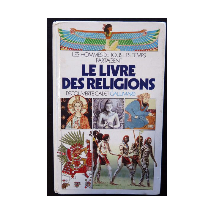 Le Livre des religions - Collection Découverte Cadet de Jacqueline Vallon aux éditions Gallimard (1989)