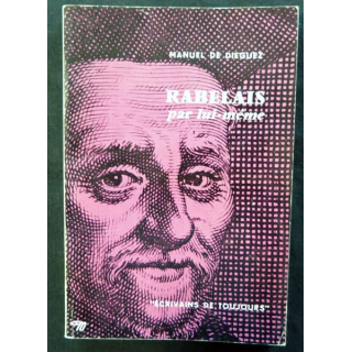 Rabelais par lui-même de Manuel De Dieguez aux éditions du Seuil (1960)