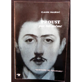 Proust par lui-même de Claude Mauriac aux éditions du Seuil (1953)