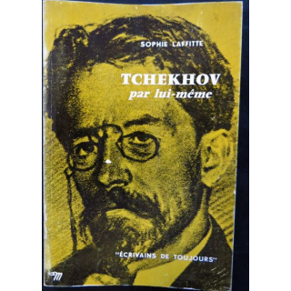 Tchekhov par lui-même de Sophie Lafitte aux éditions du Seuil (1955)