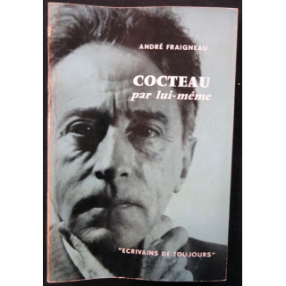 Cocteau par lui-même de André Fraigneau aux éditions du Seuil (1957)