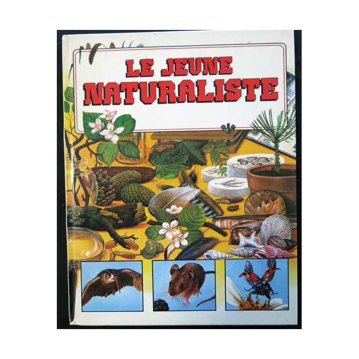 Le jeune naturaliste de Andrew Mitchell aux éditions France Loisirs