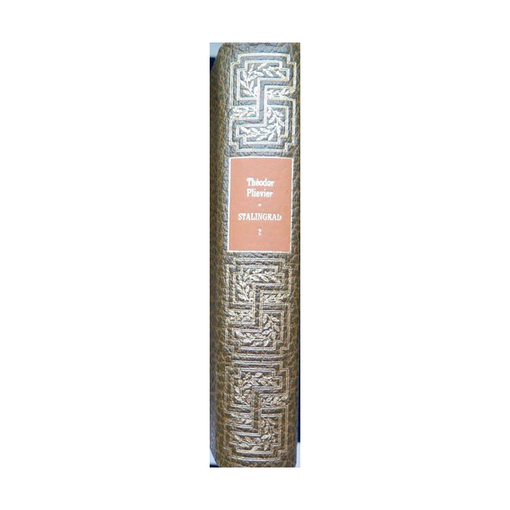 Stalingrad de Théodore Plievier Tome 2 éditions de luxe ed. de Cremille