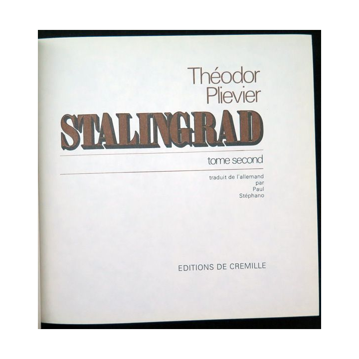 Stalingrad de Théodore Plievier Tome 2 éditions de luxe ed. de Cremille