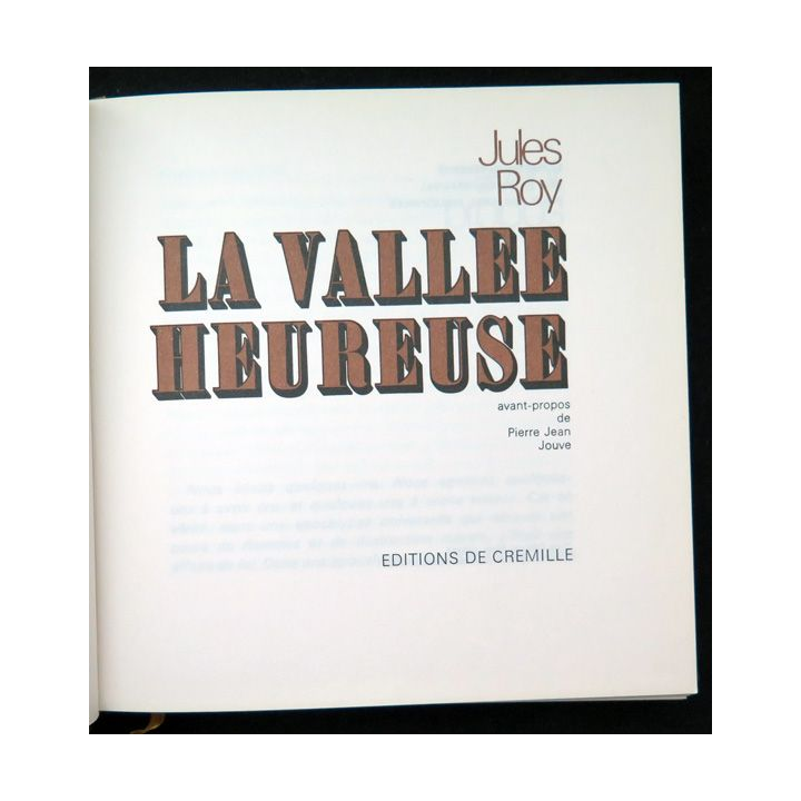 La Vallée heureuse de Jules Roy éditions de luxe ed. de Cremille