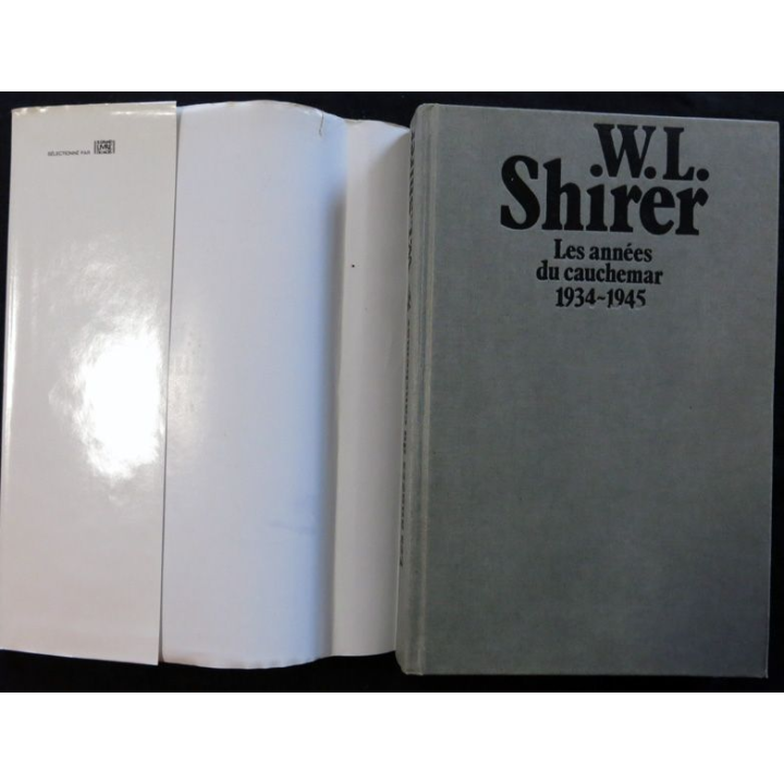 Les années du cauchemar1934-1945 de William L. Shirer aux éditions Plon