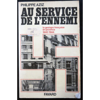 Au service de l'ennemi de Philippe Aziz aux éditions Fayard