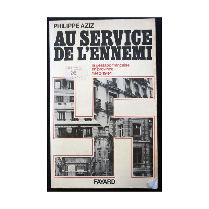 Au service de l'ennemi de Philippe Aziz aux éditions Fayard