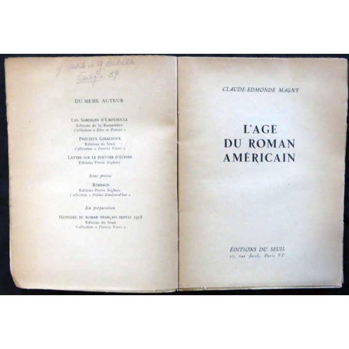 L'Age du roman américain de Claude-Edmonde Magny aux éditions du Seuil 1948