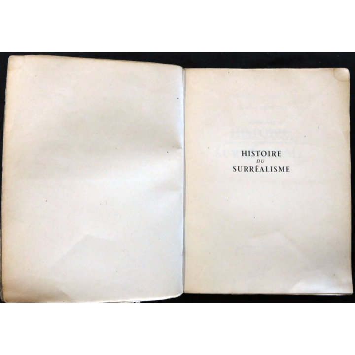 Histoire du surréalisme de Maurice Nadeau aux éditions du Seuil 1945