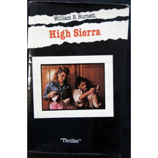 High Sierra de William R. Burnett aux éditions France Loisirs