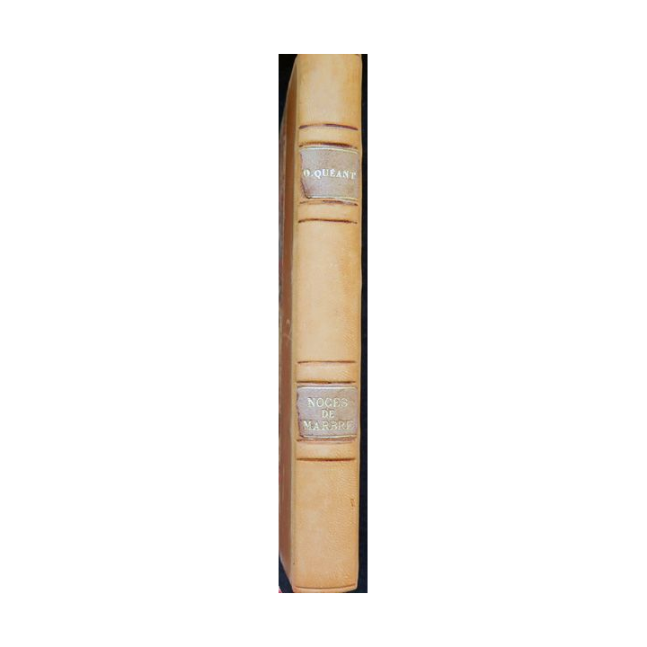Noces de marbre par Olivier Quéant Ed. De la Table ronde 1955 demi cuir