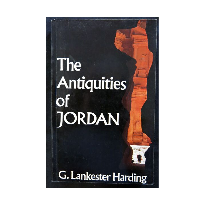 The antiquities of Jordan de G. Lankester Harding aux éditions New Editions G. Lankester Harding 1967