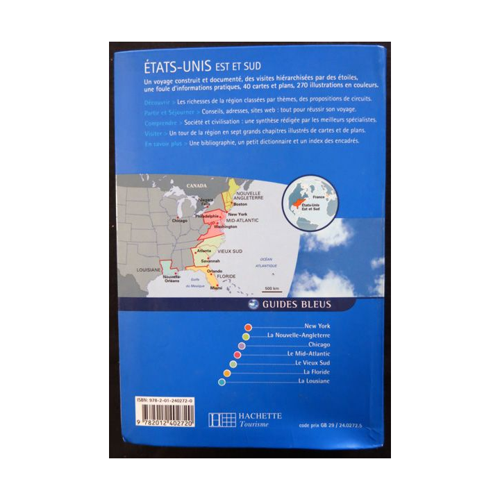 Guides Bleus : Etats Unis Est et Sud aux éditions Hachette 2008