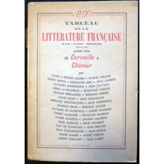 Tableau de la littérature française de Corneille à Chénier de André Gide aux éditions Gallimard 1939