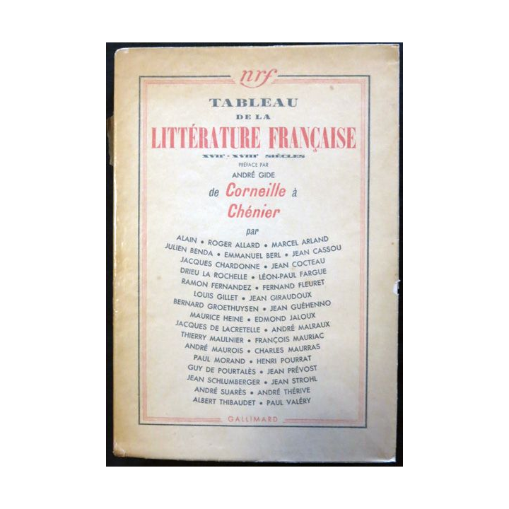 Tableau de la littérature française de Corneille à Chénier de André Gide aux éditions Gallimard 1939