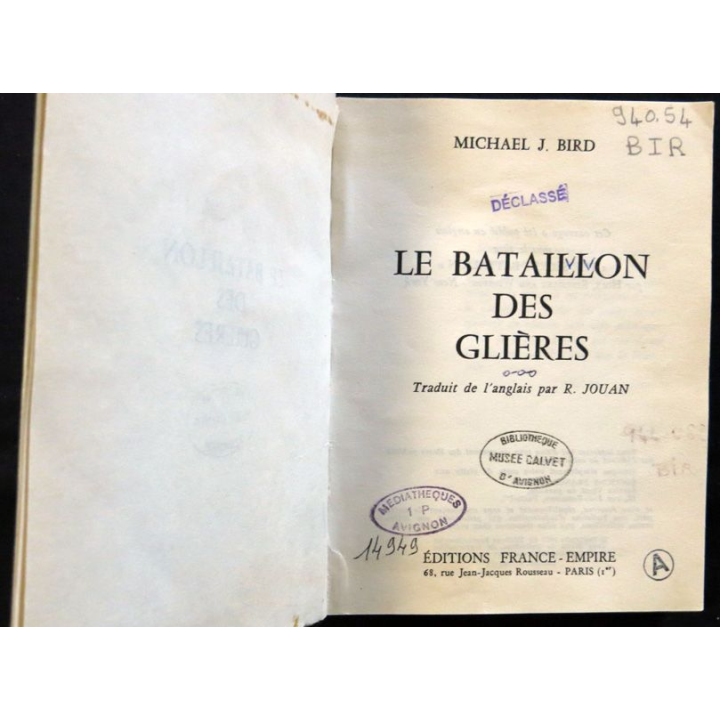 Le bataillon des Glières de Michael J. Bird aux éditions France-Empire