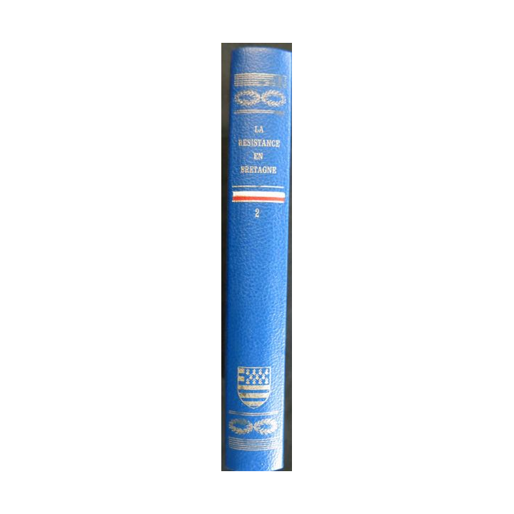 La Résistance en Bretagne tome 2 de Colonel Remy aux éditions  Famot