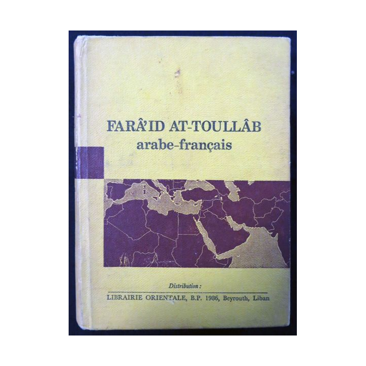 Farâ'id At-Toullâb arabe - français aux éditions Librairie orientale Beyrouth