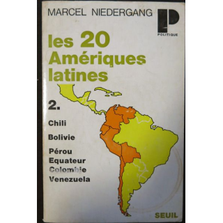 Les 20 Amériques latines Vol.2 de Marcel Niedergang aux éditions du Seuil