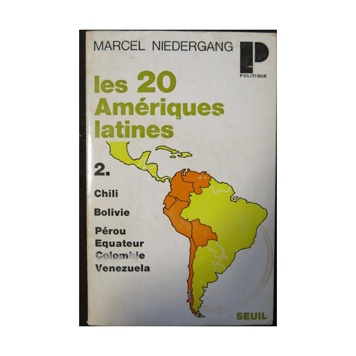 Les 20 Amériques latines Vol.2 de Marcel Niedergang aux éditions du Seuil
