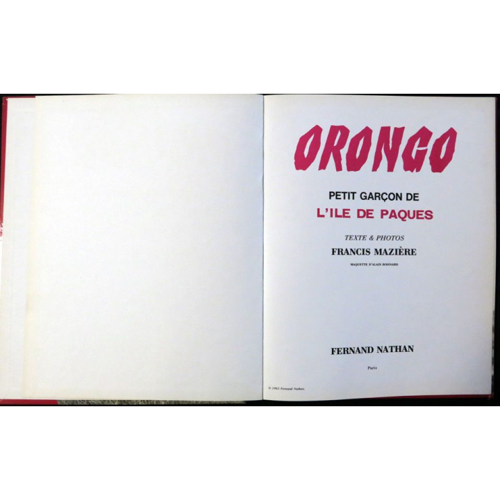 Orongo petit garçon de l'île de Pâques de Francis Mazière aux éditions Fernand Nathan 1965
