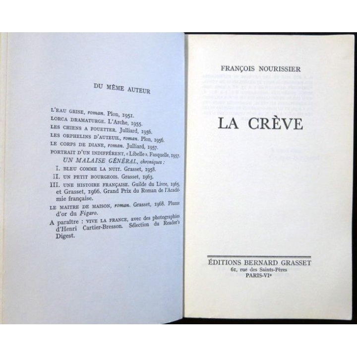 La crève (roman) de François Nourissier aux éditions Grasset