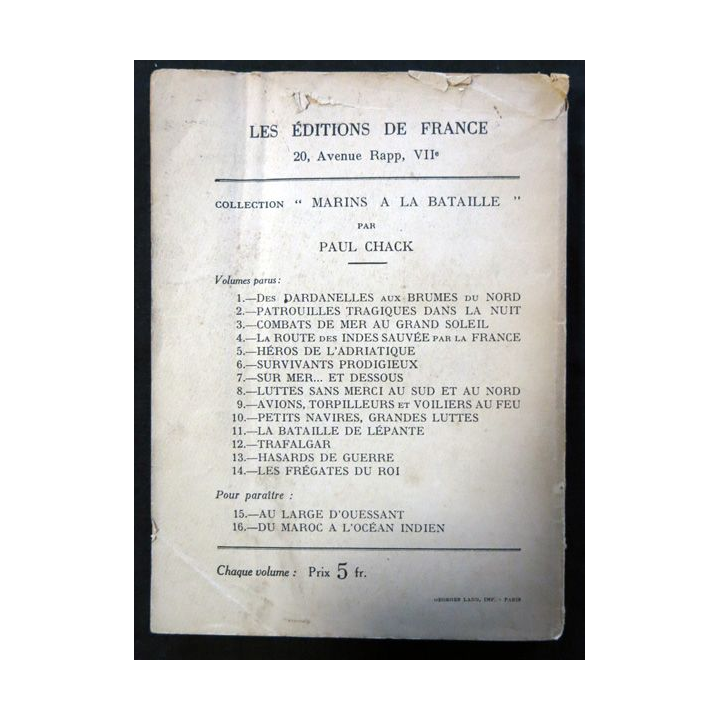 Marins à la bataille des Dardanelles aux brumes du Nord de Paul Chack aux Editions de France
