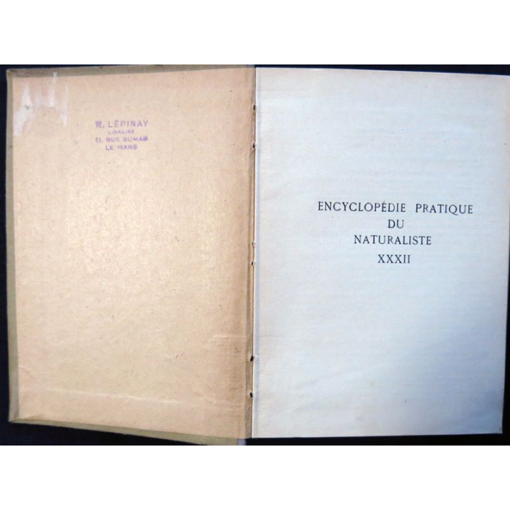 Encyclopédie pratique du naturaliste Les oiseaux de France XXXII de A. Menegaux aux éditions Paul Lechevalier