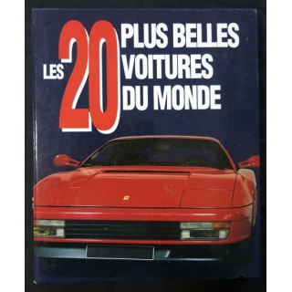 Les 20 plus belles voitures du monde Création Stan Morse aux éditions Booking International