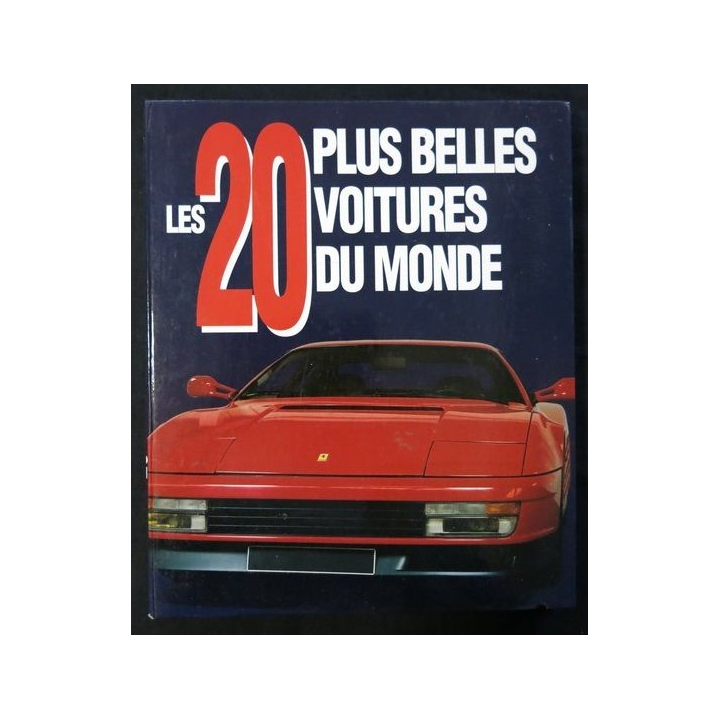 Les 20 plus belles voitures du monde Création Stan Morse aux éditions Booking International