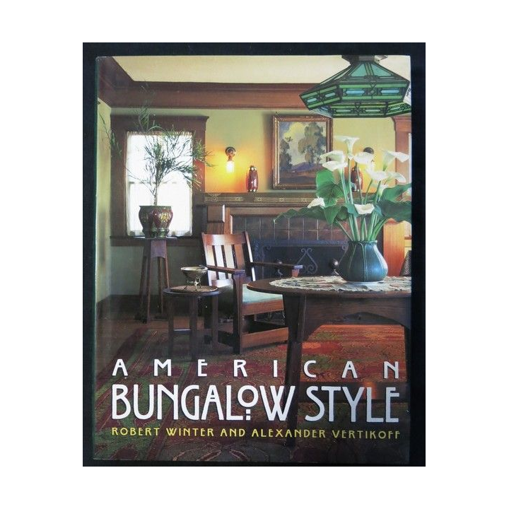 American bungalow style de Robert Winter & Alexander Vertikoff  aux éditions Simon & Schuster