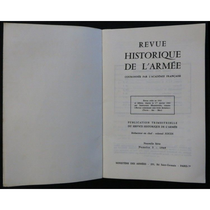 Revue Historique de l'Armée 25° Année - N° 3 - 1969 - Napoléon rédacteur Colonel Jouin aux éditions SHA